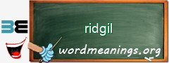 WordMeaning blackboard for ridgil